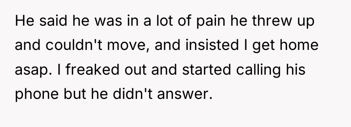 He said he was in a lot of pain he...