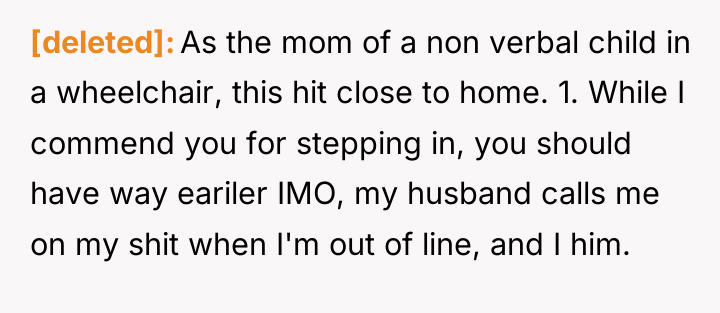 [deleted] As the mom of a non verbal child in...