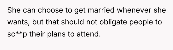 She can choose to get married whenever she wants, but...