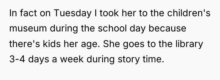 In fact on Tuesday I took her to the children's...