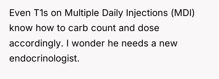Even T1s on Multiple Daily Injections (MDI) know how to...