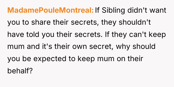 MadamePouleMontreal If Sibling didn't want you to share their secrets,...