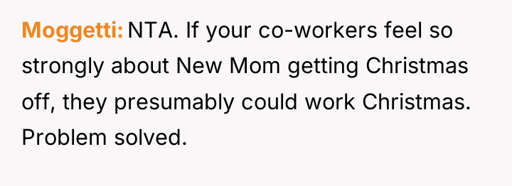 Moggetti NTA. If your co-workers feel so strongly about New...