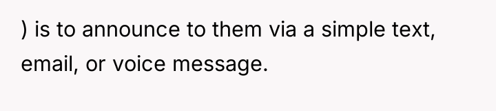 ) is to announce to them via a simple text,...