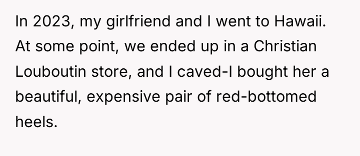 In 2023, my girlfriend and I went to Hawaii. At...