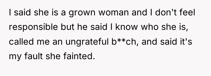 I said she is a grown woman and I don't...