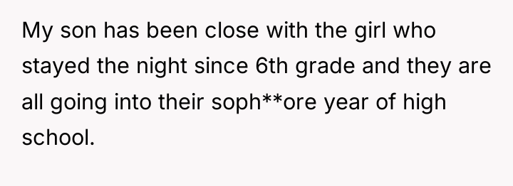 My son has been close with the girl who stayed...