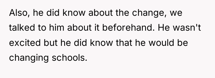 Also, he did know about the change, we talked to...