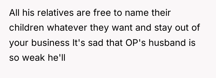 All his relatives are free to name their children whatever...
