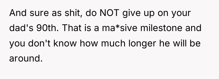 And sure as shit, do NOT give up on your...