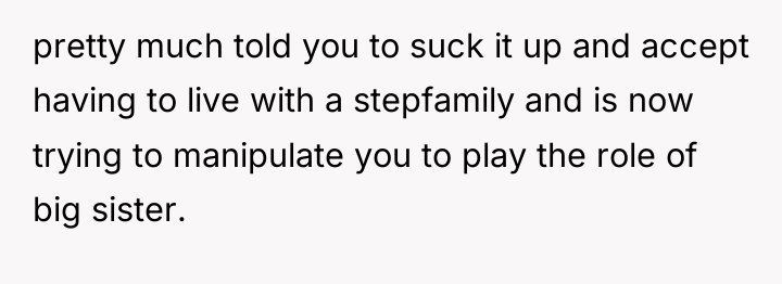 pretty much told you to suck it up and accept...