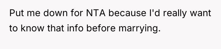 Put me down for NTA because I'd really want to...