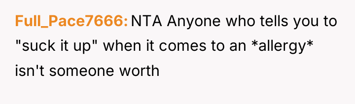 Full_Pace7666 NTA Anyone who tells you to "suck it up"...