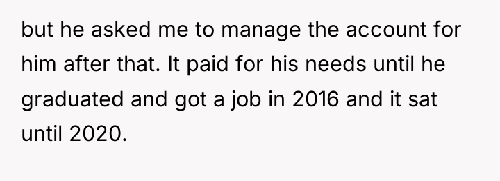 but he asked me to manage the account for him...
