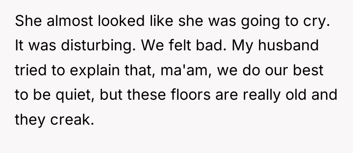 She almost looked like she was going to cry. It...