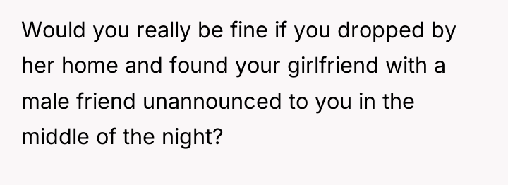 Would you really be fine if you dropped by her...