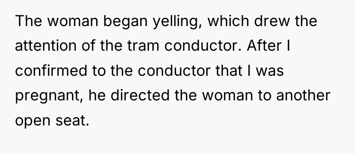 The woman began yelling, which drew the attention of the...