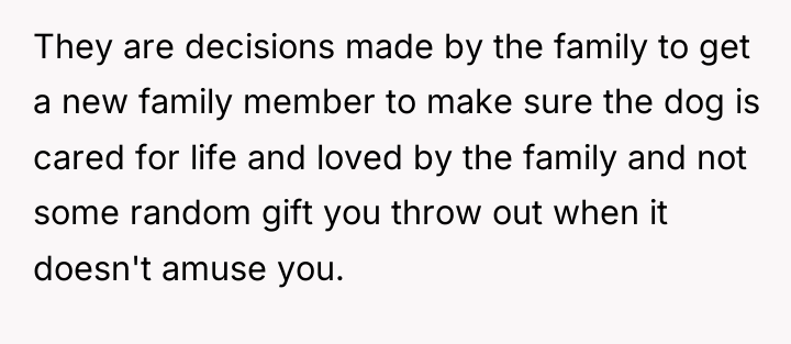 They are decisions made by the family to get a...
