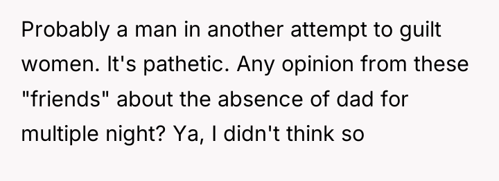 Probably a man in another attempt to guilt women. It's...