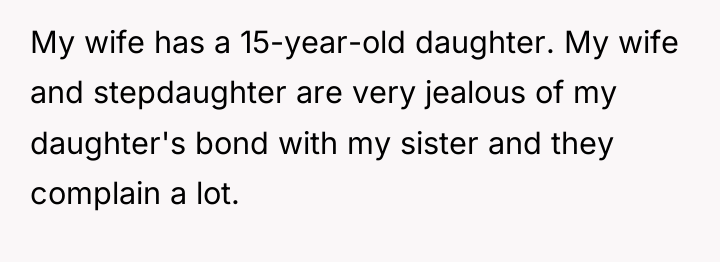 My wife has a 15-year-old daughter. My wife and stepdaughter...