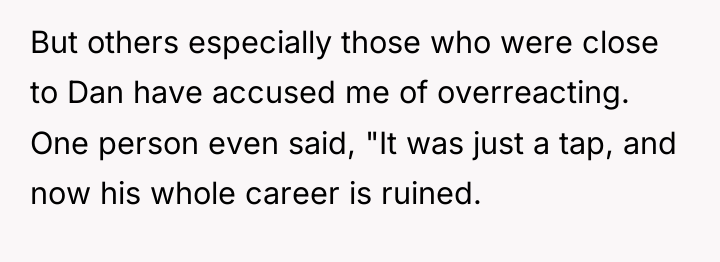 But others especially those who were close to Dan have...
