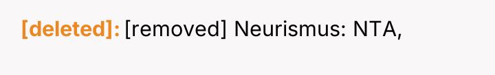 [deleted] [removed] Neurismus: NTA,