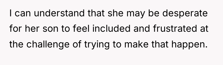 I can understand that she may be desperate for her...