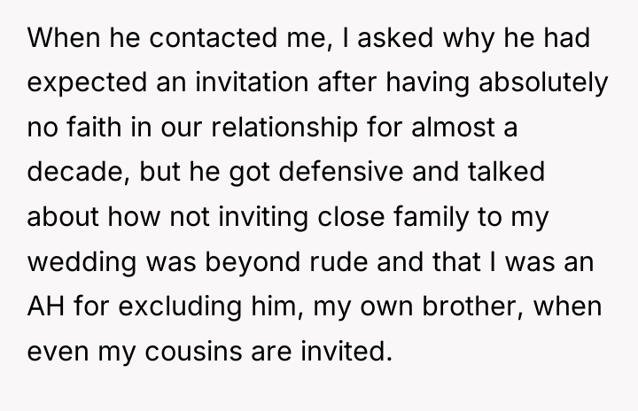 When he contacted me, I asked why he had expected...