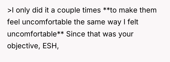 >I only did it a couple times **to make them...