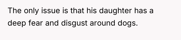 The only issue is that his daughter has a deep...