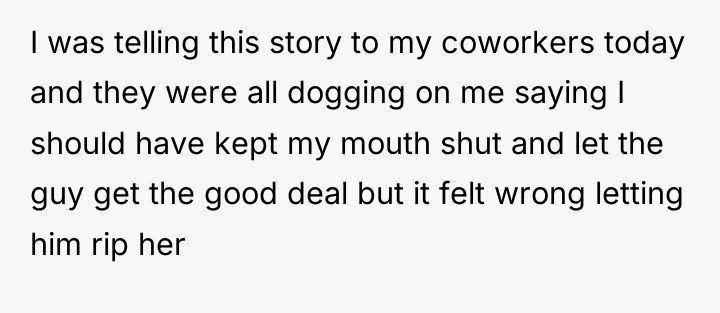 I was telling this story to my coworkers today and...