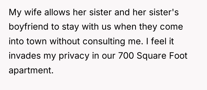My wife allows her sister and her sister's boyfriend to...