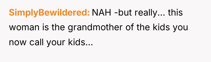 SimplyBewildered NAH -but really... this woman is the grandmother of...