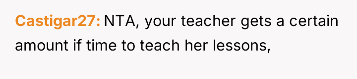 Castigar27 NTA, your teacher gets a certain amount if time...