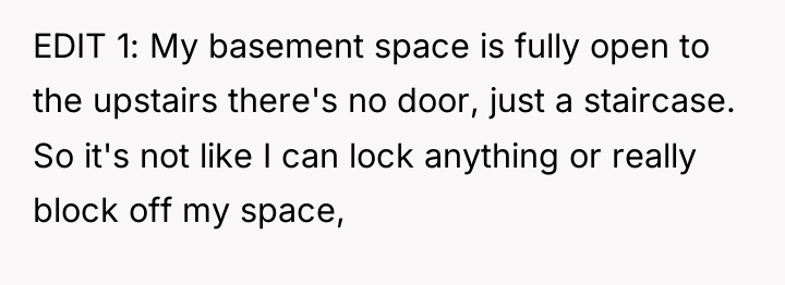 EDIT 1: My basement space is fully open to the...