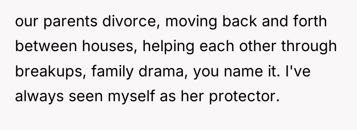 our parents divorce, moving back and forth between houses, helping...