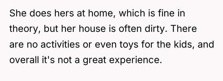 She does hers at home, which is fine in theory,...