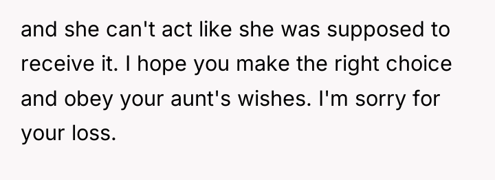 and she can't act like she was supposed to receive...