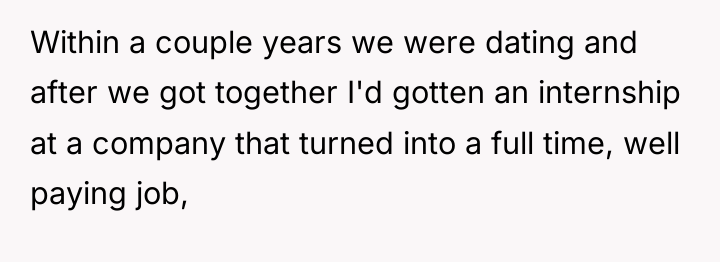 Within a couple years we were dating and after we...