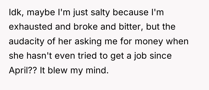 Idk, maybe I'm just salty because I'm exhausted and broke...