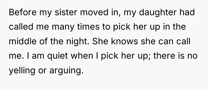 Before my sister moved in, my daughter had called me...