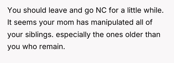 You should leave and go NC for a little while....