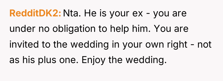 RedditDK2 Nta. He is your ex - you are under...