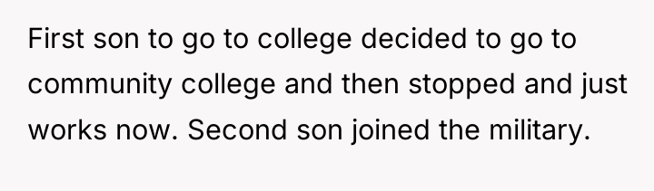 First son to go to college decided to go to...