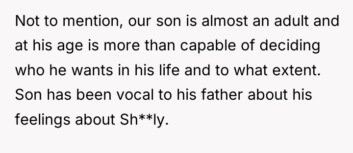 Not to mention, our son is almost an adult and...