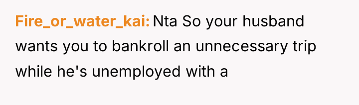 Fire_or_water_kai Nta So your husband wants you to bankroll an...