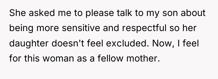 She asked me to please talk to my son about...