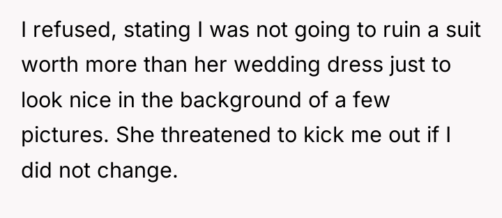 I refused, stating I was not going to ruin a...