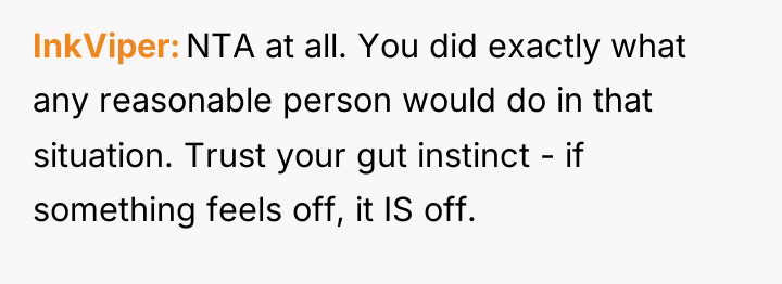 InkViper NTA at all. You did exactly what any reasonable...