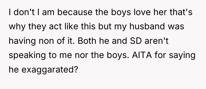 I don't I am because the boys love her that's...
